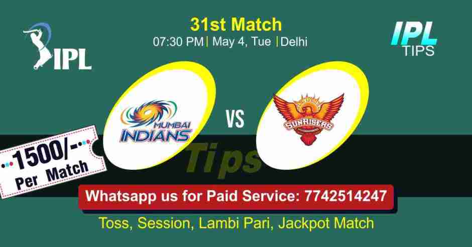 Today Match Prediction MI vs SRH 31st Match Who Will Win IPL T20 100% Sure? Hyderabad vs Mumbai Indian Premier League Predictions