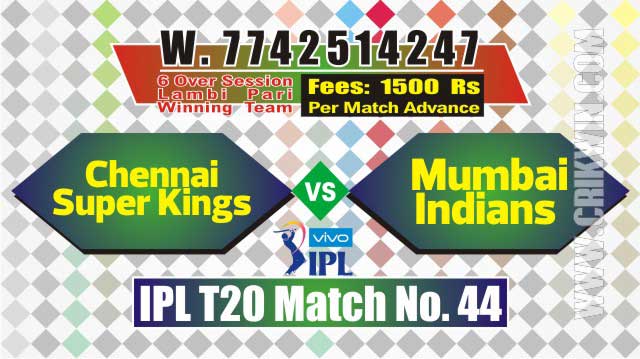 IPL 2019 CSK vs MI 44th Cricket Match Prediction 100% Sure