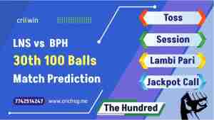 London Spirit (LNS) vs Birmingham Phoenix (BPH) 30th 100 Balls cricket match prediction 100% Sure Free Latest Accurate Updates The Hundred Astrology - Crikwin