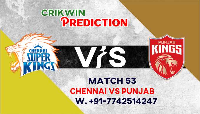 IPL 2021 PBKS vs CSK 53th Match 100% Sure Today Match Prediction