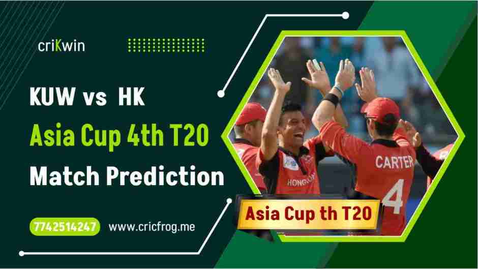 Kuwait (KUW) vs Hongkong (HK) 4th T20 cricket match prediction 100% Sure Free Latest Accurate Updates Asia Cup T20 Qualifier Astrology - Crikwin