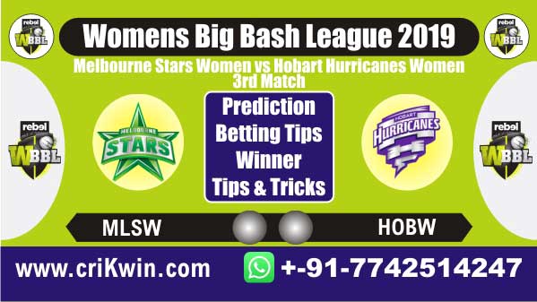 WBBL 2019 100% Sure Today Match Prediction SYTW vs MLSW 3rd Match Cricket True Astrology Winner Tips Toss Reports MLSW vs HOBW Who will win today