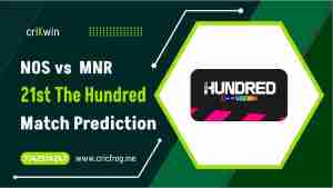 Northern Superchargers (NOS) vs Manchester Originals (MNR) 21st The Hundred cricket match prediction 100% Sure Free Latest Accurate Updates The Hundred Men's Competition Astrology - Crikwin