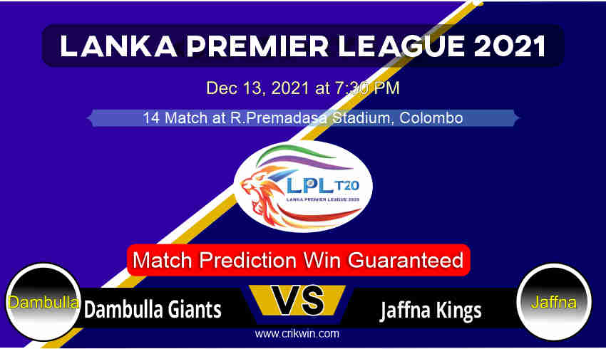 Lanka Premier League DG vs JK 14th LPL T20 Match Prediction 100% Sure
