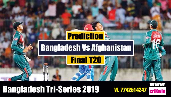 Tri Series Final Today Match Prediction Raja Babu Ban vs Afg Final Match Jupiter cricket prediction Afg vs Ban
