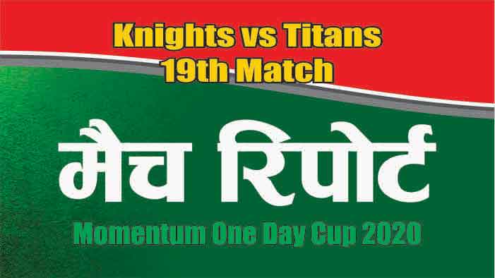 100% Sure Today Match Prediction Titans vs Knights 19th Momentun Cup