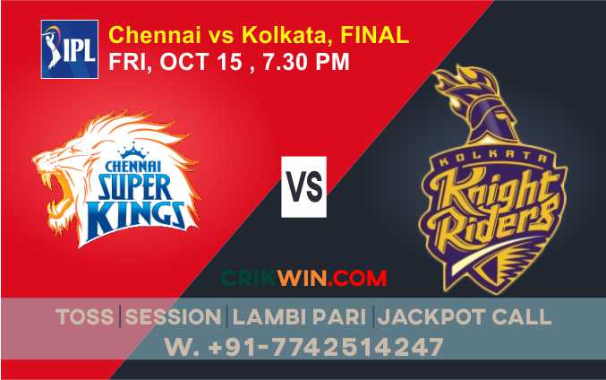 IPL 2021 CSK vs KKR Final Match 100% Sure Today Match Prediction
