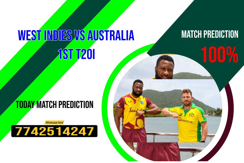 Sure T20 Today Match Prediction West Indies vs Australia 1st Match Who Will Win cbtf nekraj? WI vs Aus cbtf cricket raghuram prediction