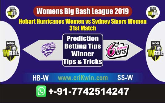 WBBL 2019 Today Match Prediction SS-W vs HB-W 31st Match Will Win