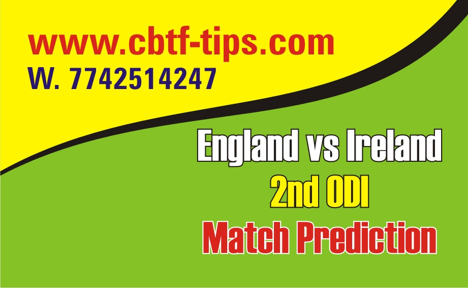 100% Sure Today Match Prediction Ire vs Eng International ODI Win Tips