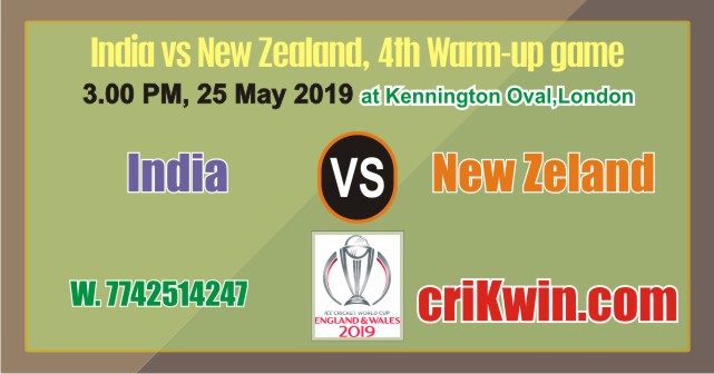 Cricket Match Prediction 100% Sure NZL vs Ind Warm UP CWC19