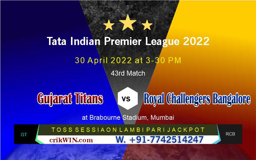 Banglore vs Gujrat 43rd Match Prediction Today - IPL2022