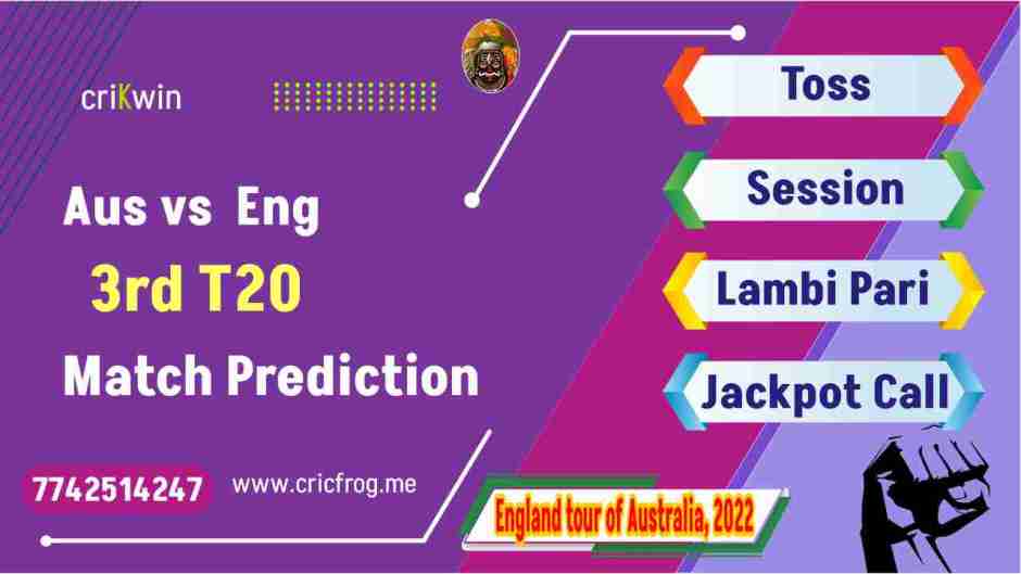 England (Aus) vs Australia (Eng) 3rd T20 cricket match prediction 100% Sure Free Latest Accurate Updates England tour of Australia, 2022 Astrology - Crikwin