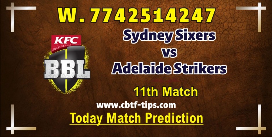 100% Sure Today Match Prediction Adelaide vs Sixers BBL T20 Win Tips