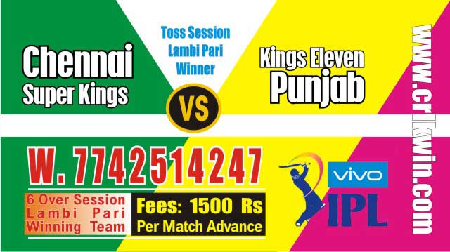 IPL 2019 KXIP vs CSK 18th Match Prediction Tips Who Win Today