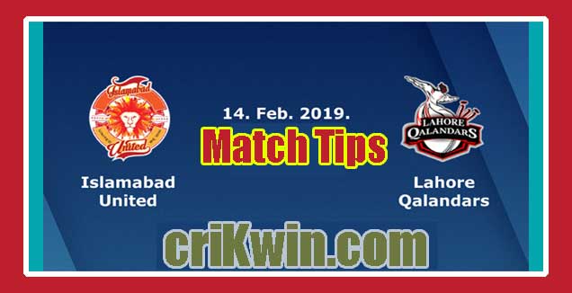 Islamabad vs Lahore PSL 2019 1st T20 Today Match Prediction Tips
