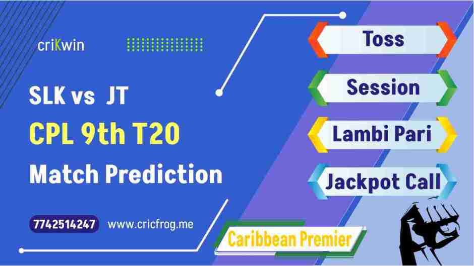 Saint Lucia Kings (SLK) vs Jamaica Tallawahs (JT) 9th CPL T20 cricket match prediction 100% Sure Free Latest Accurate Updates Caribbean Premier League Astrology - Crikwin