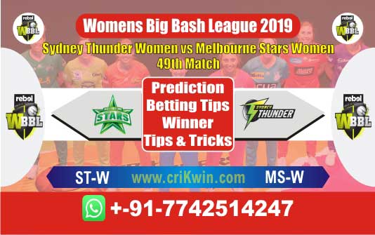 WBBL 2019 Today Prediction MSW vs STW 49th Match Who Will Win