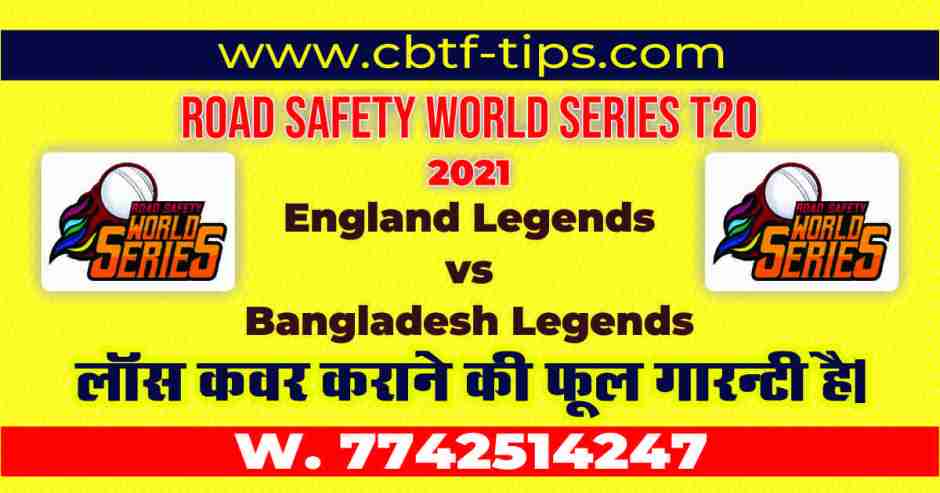 100% Sure Today Match Prediction Ban vs Eng Road Safety T20 Win Tips
