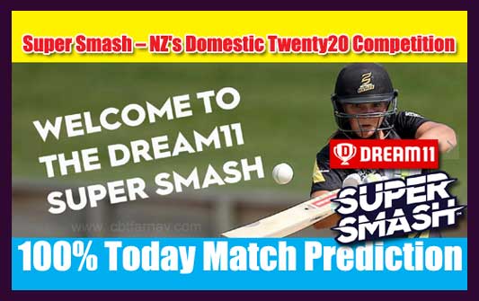 Super Smash T20 Today Match Prediction WEL vs CD 12th Sure Win