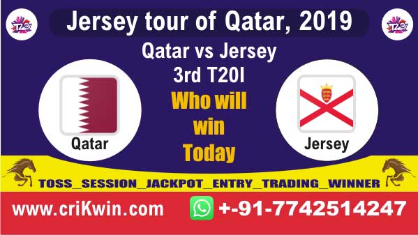 3rd T20 Today Match Prediction Raja Babu Qat vs Jer Jersey tour of Qatar, 2019 Match Cricket predict for today match QAT vs JER