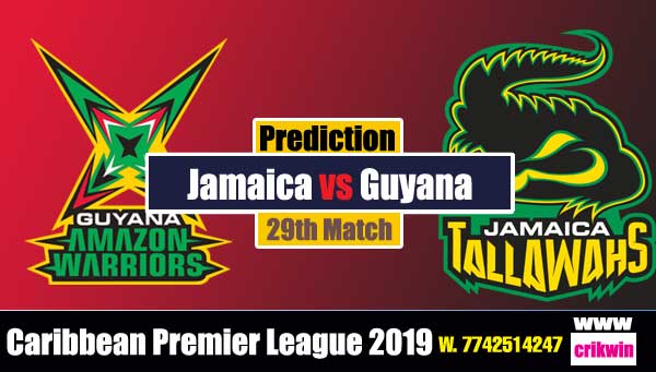 CPL 2019 Today Match Prediction Raja Babu Jamaica vs Guyana 29th Match cricket win predictor JT vs GAW
