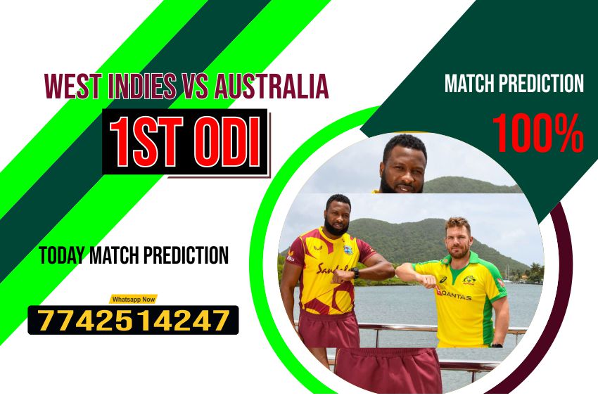 Winner ODI Australia vs West Indies 1st Match Today Match Prediction Who Will Win WI vs AUS ? 100% Guaranteed Winner Information