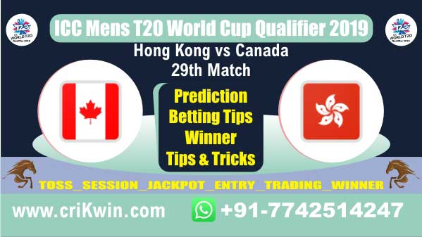 WC T20 Qualifier 100% Sure Today Match Prediction winning chance of CAN vs HK 29th Cricket True Astrology Winner Toss Tips Who will win today