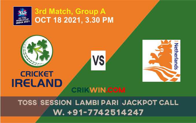 Match 3rd WC T20 : NED vs IRE Today Match Prediction 100% Sure Rajababu