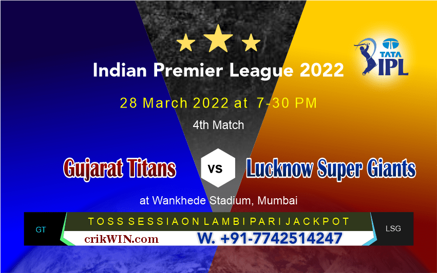 Lucknow vs Gujrat 4th Match Prediction Today - IPL 2022