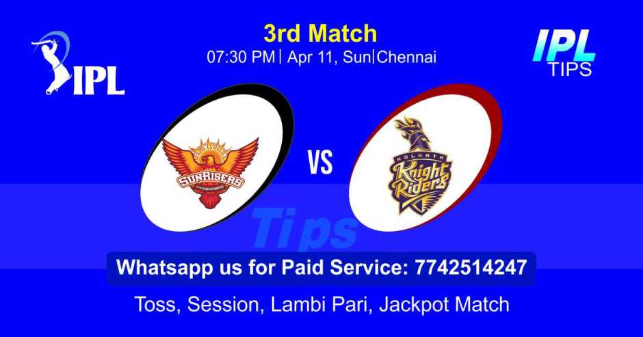 100% Sure Today Match Prediction SRH vs KKR IPL T20 Win Tips