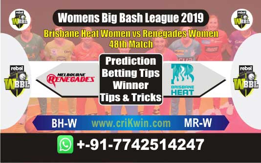 WBBL 2019 Match Prediction MRW vs BHW 48th Match Who Will Win