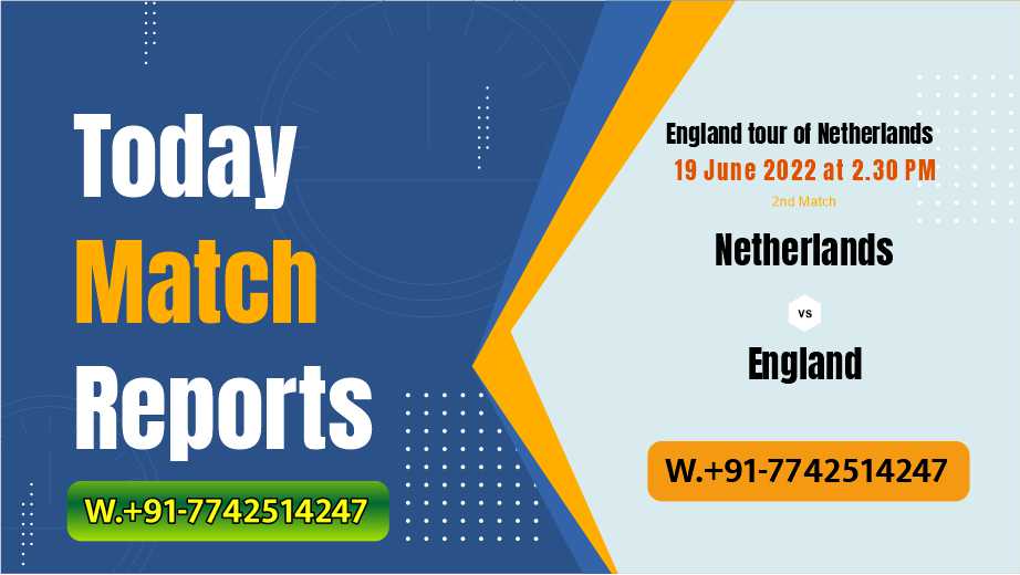 NED vs ENG 2nd ODI Today Match Prediction Raja Babu