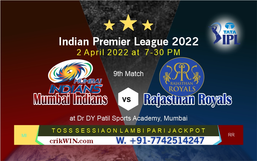Rajasthan vs Mumbai 9th Match Prediction Today - IPL 2022