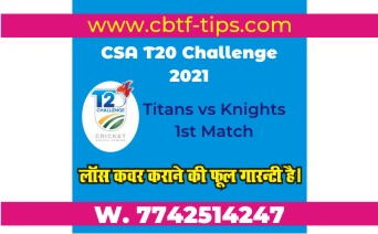 100% Sure Today Match Prediction Titans vs Knights CSA T20 Win Tips