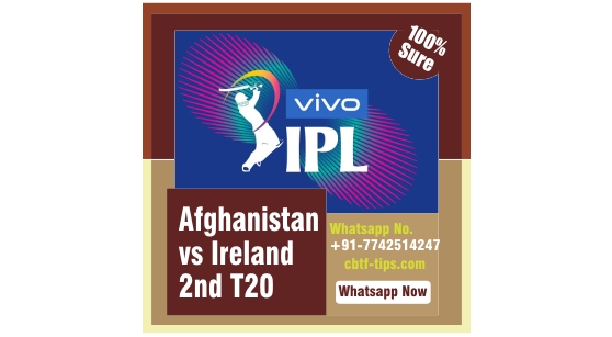 100% Sure Today Match Prediction AFG vs IRE 2nd International T20 Tips