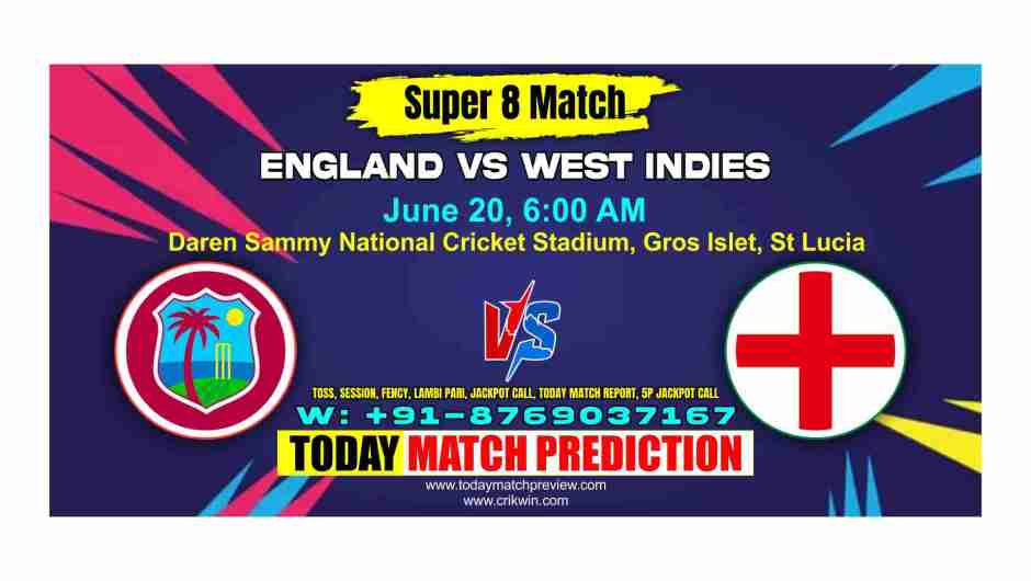 West Inides vs England World Cup T20 Super 8 Match Prediction