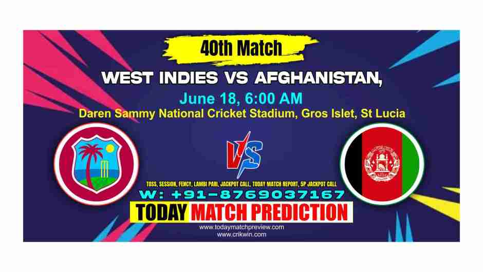 Afghanistan vs West Indies T20 World Cup 40 Match Prediction