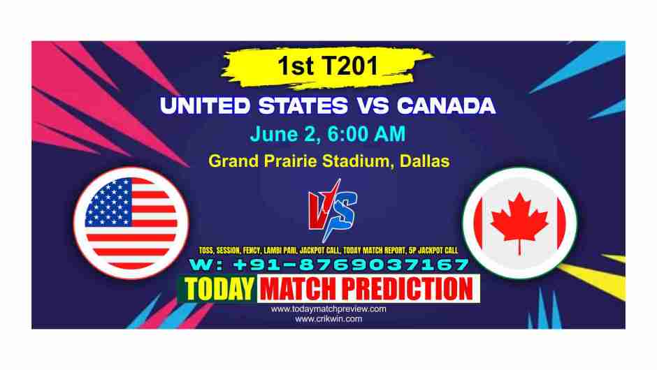 CAN vs USA T20 World Cup Match No. 1st Prediction