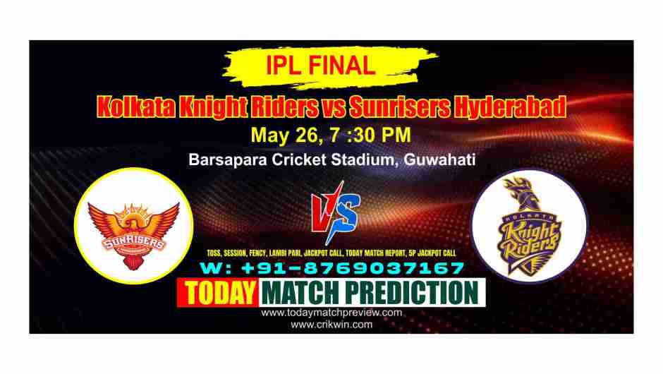 SRH vs KKR IPL Match No. Final Today Match Prediction