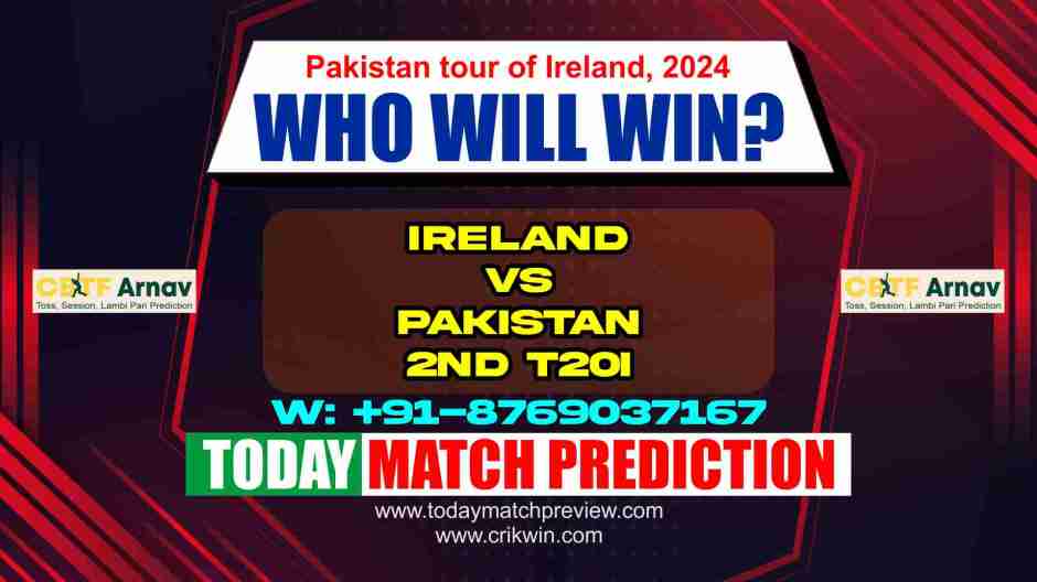 Pakistan vs Ireland, Match No. 2nd, Today Match Prediction