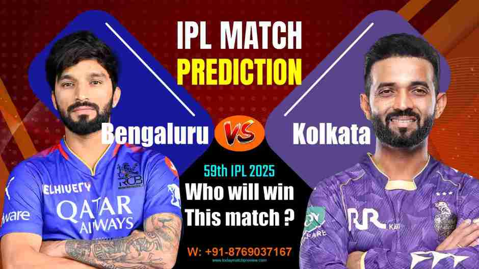 Kolkata Knight Riders vs RCB: IPL 2025 Match 59 Prediction