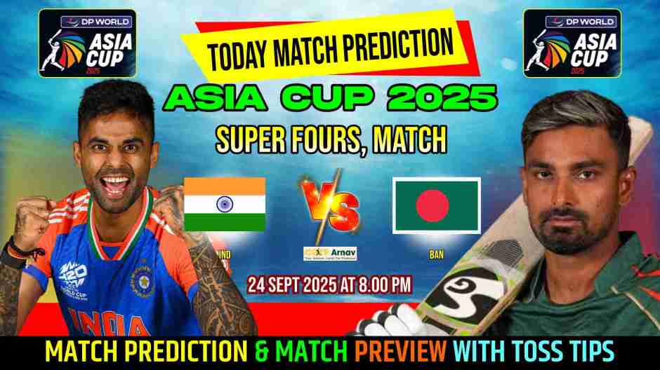 India vs Bangladesh Asia Cup 2025 Super Fours Match Preview