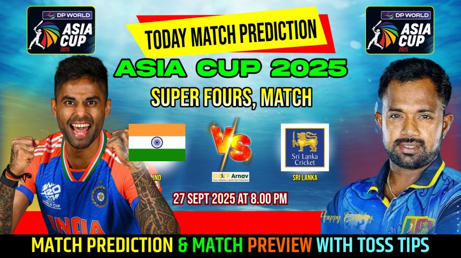 Ind vs SL Asia Cup Super Matc h Prediction Tips