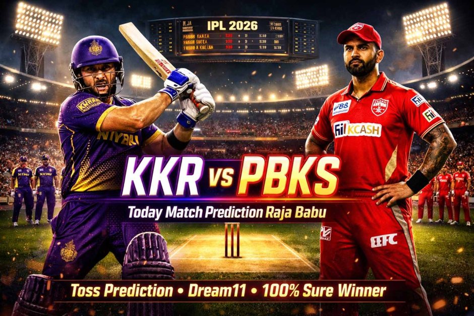 KKR vs PBKS today match prediction raja babu IPL 2026 Eden Gardens